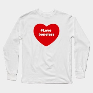 Love Boneless - Hashtag Heart Long Sleeve T-Shirt